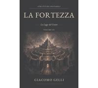 LA FORTEZZA: La legge del Centro