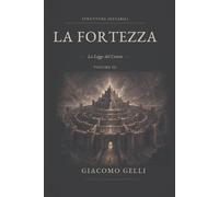LA FORTEZZA: La legge del Centro