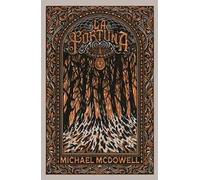 La fortuna. Blackwater V