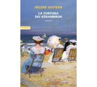 La fortuna dei Kérambrun [Paperback] [Jul 08, 2025] Gestern, Hélène and Boi, Rob