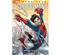 La fortuna dei Parker. Spider-Man