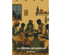 La fortuna dei Rougon