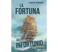 La fortuna del infortunio