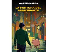 La fortuna del principiante