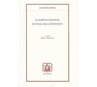 La fortuna di Hegel in Italia nell'Ottocento