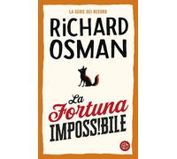 LA FORTUNA IMPOSSIBILE - OSMAN RICHARD - SEM