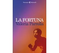 La fortuna [Paperback] [May 05, 2022] Parrella, Valeria