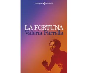 La Fortuna - Parrella Valeria