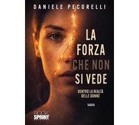 La forza che non si vede