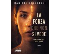 La forza che non si vede