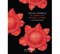 La forza che spinge il fiore