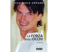 La forza degli occhi