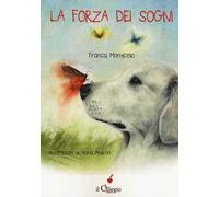 La forza dei sogni
