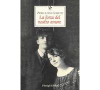 La forza del nostro amore