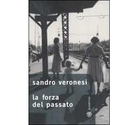 La forza del passato