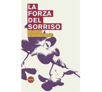 La forza del sorriso