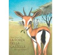 La forza della gazzella