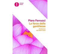 La forza della gentilezza