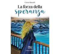 La forza della speranza