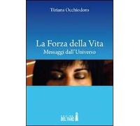 La forza della vita