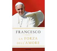 La forza dell'amore