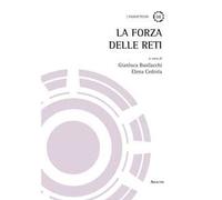 La forza delle reti