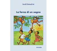La forza di un sogno