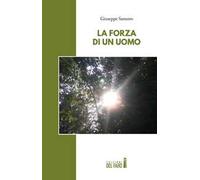 La forza di un uomo