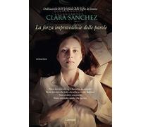 La forza imprevedibile delle parole