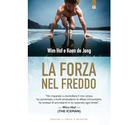 La forza nel freddo