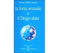 La forza sessuale o il drago alato