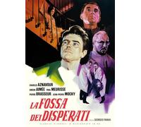 La Fossa Dei Disperati
