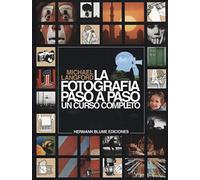 La fotografía paso a paso : un curso completo [Lingua spagnola]: 1