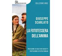 La fototessera dell'anima - 2026 - Ignazio Pappalardo Editore