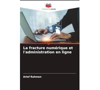 La fracture numérique et l'administration en ligne