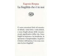 La fragilità che è in noi