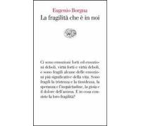 La fragilità che è in noi