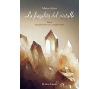 La fragilità del cristallo