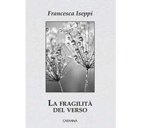 La fragilità del verso