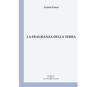 La fragranza della terra
