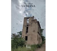 La frana. Nuova ediz. - Mulas Silvana