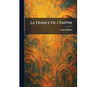 La France De l'Empire