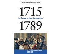 La France des Lumières: 1715-1789