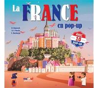 La France en pop-up: Avec 10 pop-up