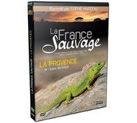 La France sauvage : la provence, le règne du soleil