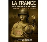 La France sous juridiction militaire
