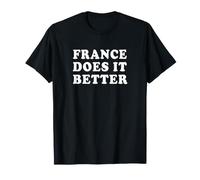 La Francia Fa Meglio Il Francese Maglietta