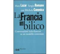 La Francia in bilico. Conversazioni italo-francesi su un modello contestato