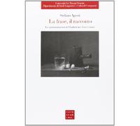 La frase, il racconto. Le sperimentazioni di Flaubert nei «Trois Contes»
