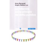 La fraternità come principio del diritto pubblico